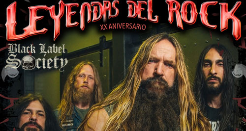 BLACK LABEL SOCIETY EN EN LEYENDAS 2026